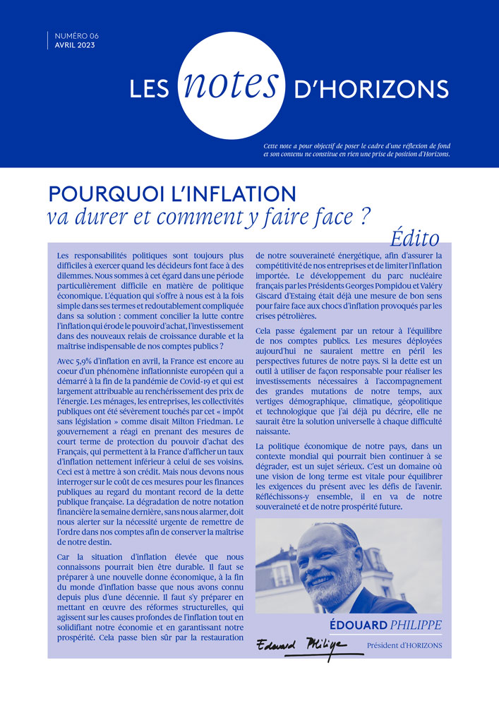 N°6 : Pourquoi l'inflation va durer et comment y faire face ? 